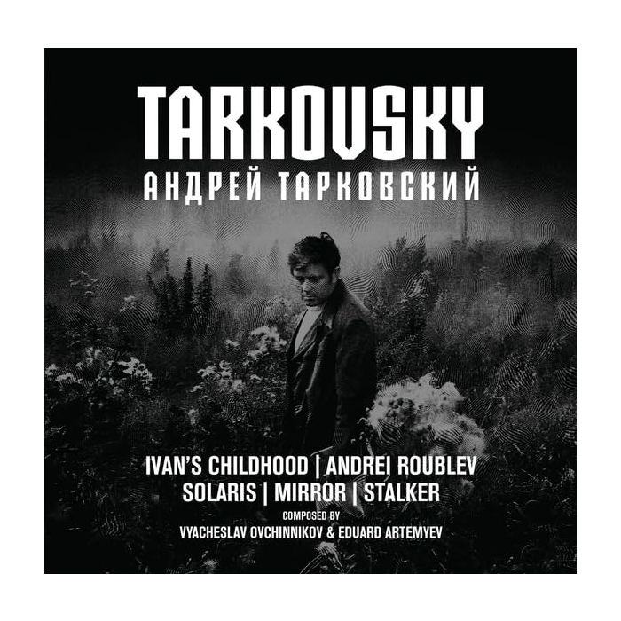 OVCHINNIKOV,VYACHESLAV & EDUARD ARTEMYEV - TARKOVSKY
