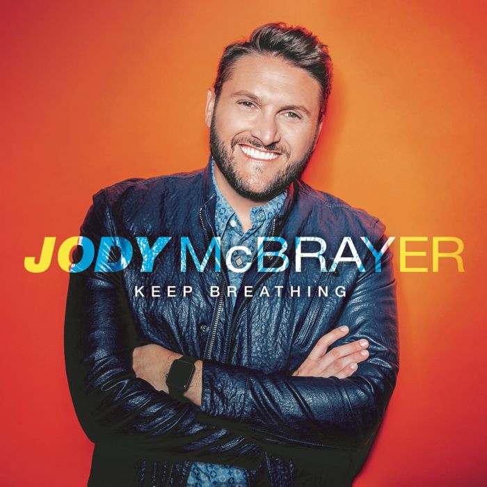JODY MCBRAYER - KEEP BREATHING