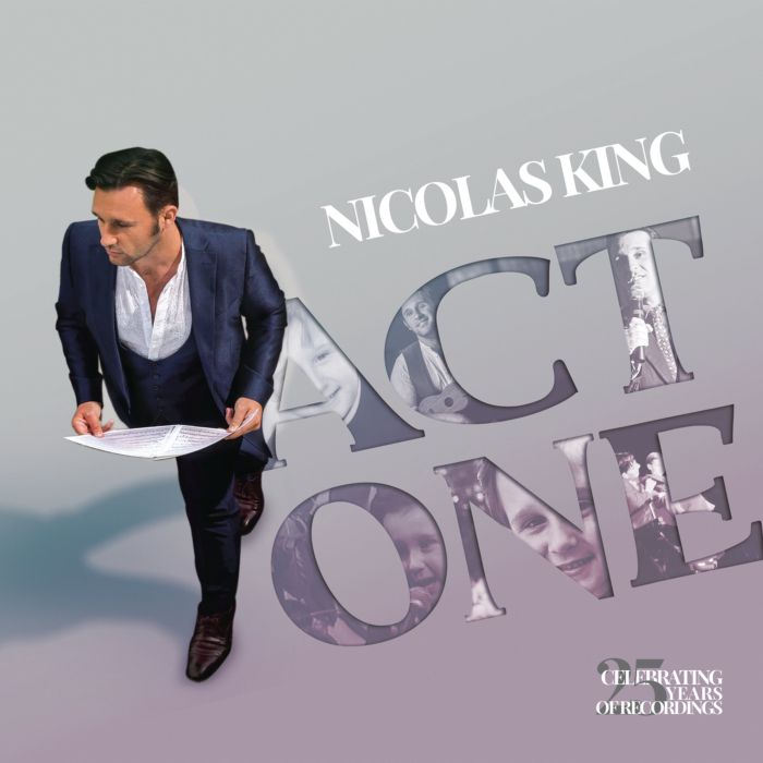 NICOLAS KING - ACT ONE: CELEBRATING 25 YEARS OF RECORDINGS