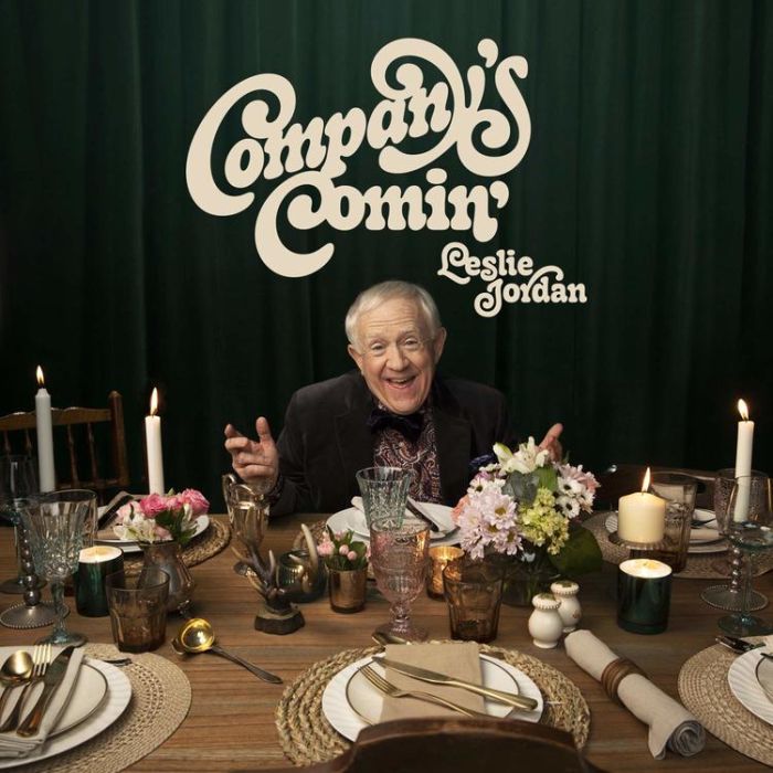 LESLIE JORDAN Company's Comin'