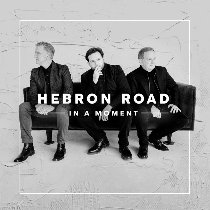 HEBRON ROAD - IN A MOMENT