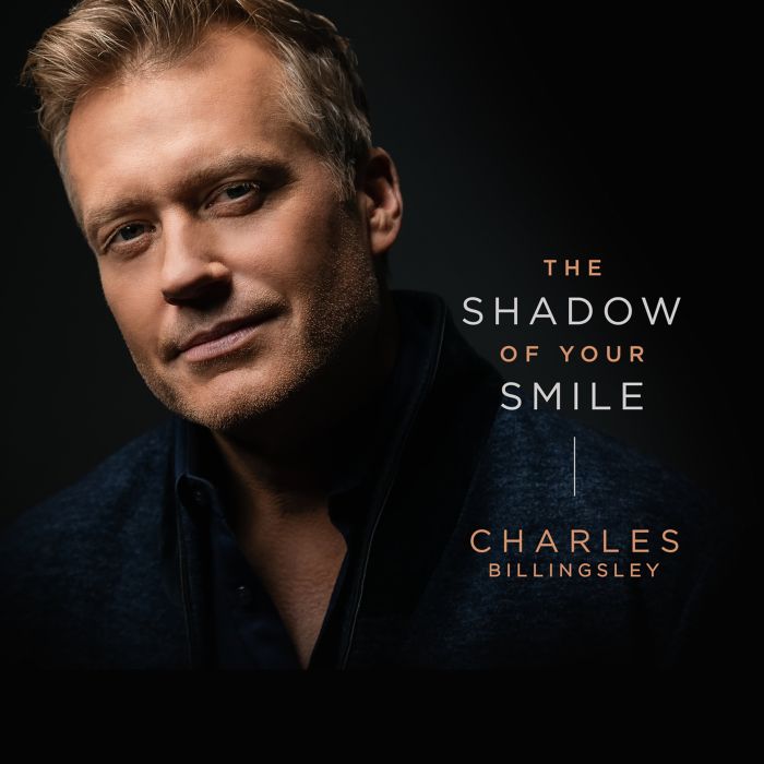 CHARLES BILLINGSLEY - SHADOW OF YOUR SMILE
