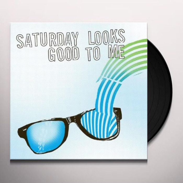 Saturday Looks Good To Me - Sunglasses