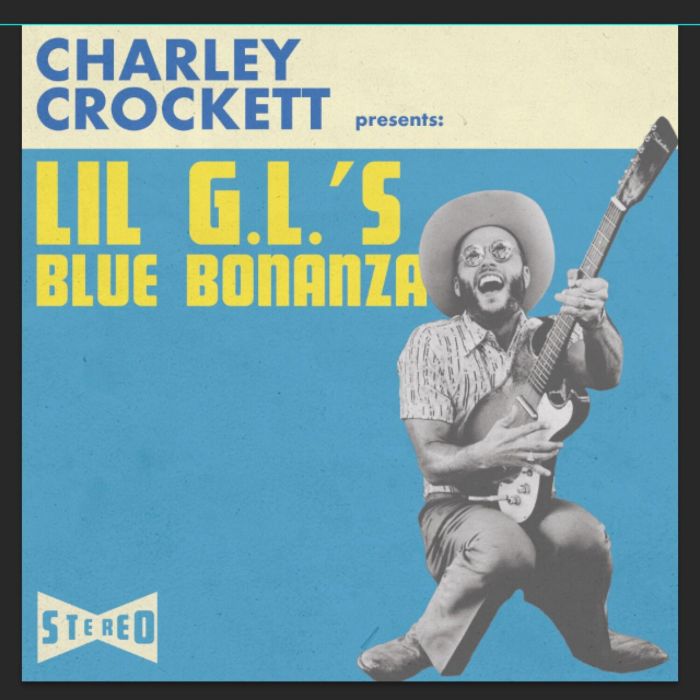CHARLEY CROCKETT - LIL G.L.'S BLUE BONANZA