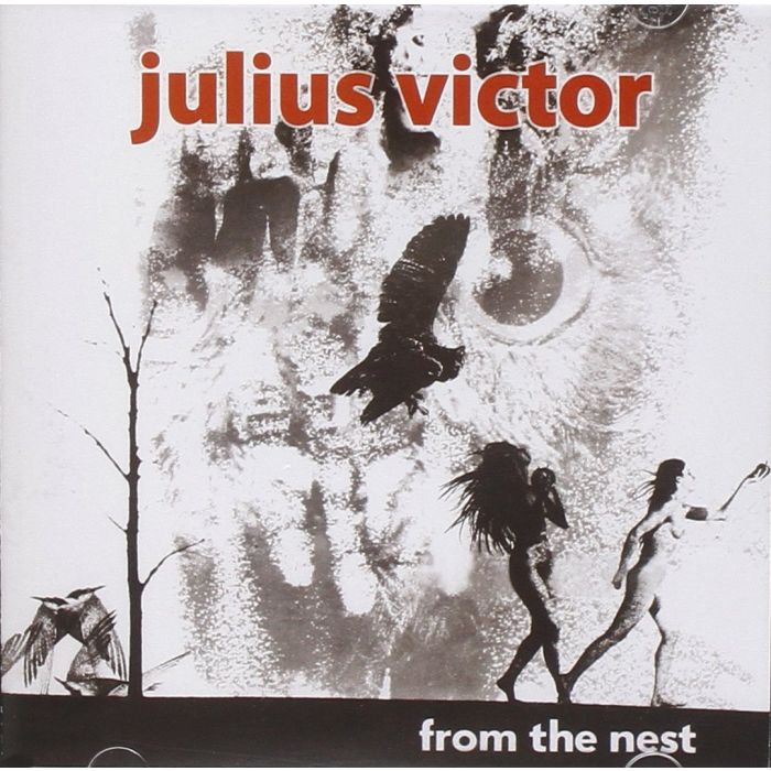 JULIUS VICTOR - FROM THE NEST