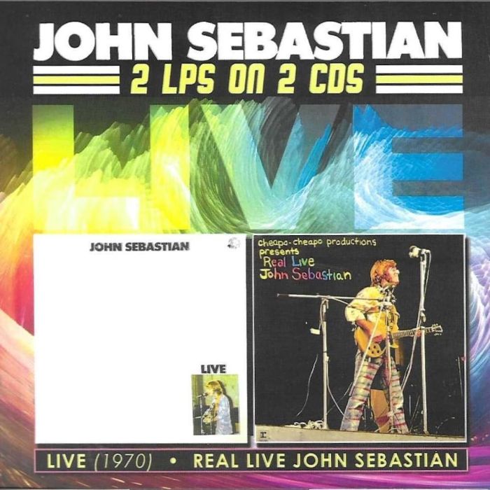 JOHN SEBASTIAN - LIVE (1970), REAL LIVE JOHN SEBASTIAN