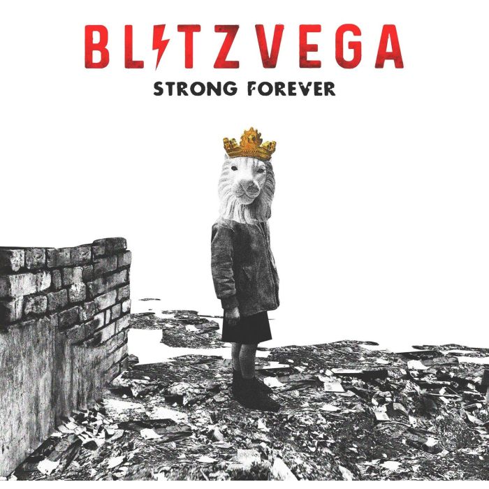 BLITZ VEGA - STRONG FOREVER