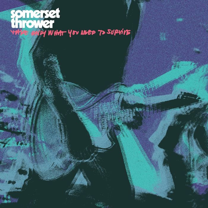 SOMERSET THROWER - TAKE ONLY WHAT YOU NEED TO SURVIVE (CLEAR PINK SPLATTER VINYL)