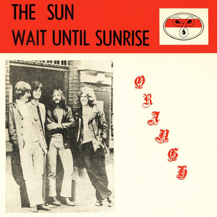 ORANGE - SUN / WAIT UNTIL SUNRISE