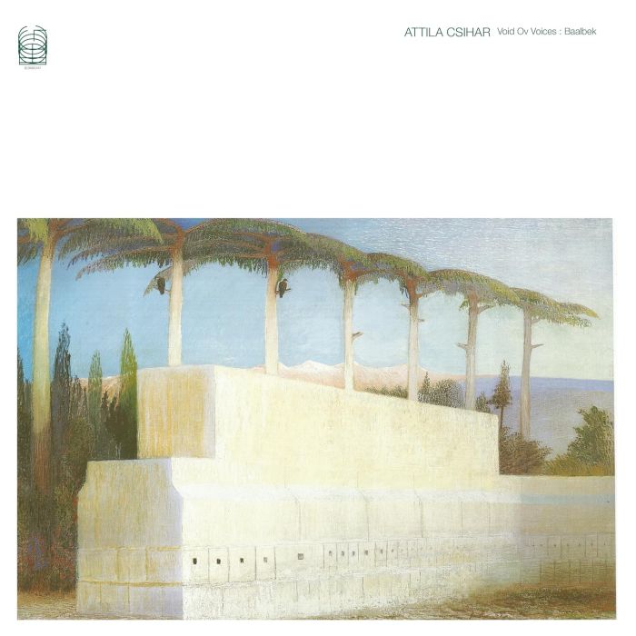 ATTILA CSIHAR - VIOD OV VOICES: BAALBEK