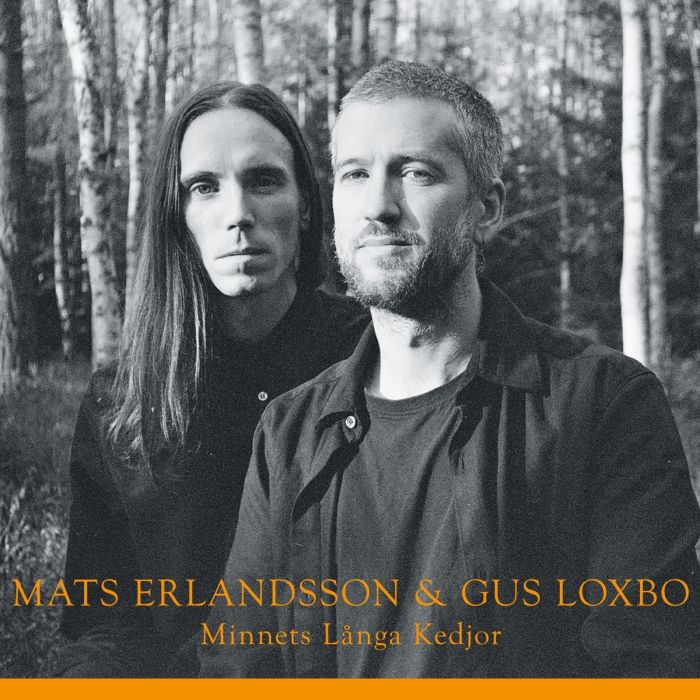 ERLANDSSON,MATS & GUS LOXBO - MINNETS LANGA KEDJOR