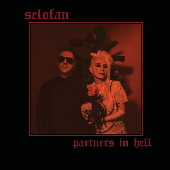SELOFAN - PARTNERS IN HELL