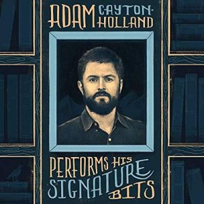 ADAM CAYTON-HOLLAND - ADAM CAYTON-HOLLAND PERFORMS HIS SIGNATURE BITS (YELLOW ORANGE VI