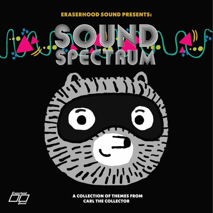 ERASERHOOD SOUND - SOUND SPECTRUM: A COLLECTION OF THEMES FROM CARL THE COLLECTOR