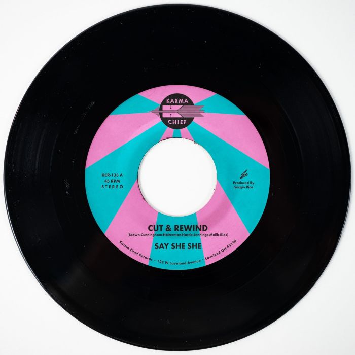 SAY SHE SHE - CUT & REWIND / DISCO LIFE