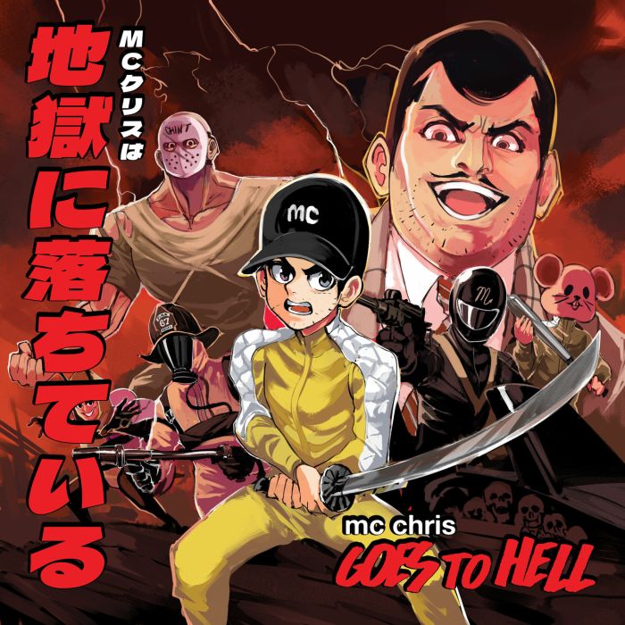 MC CHRIS - GOES TO HELL