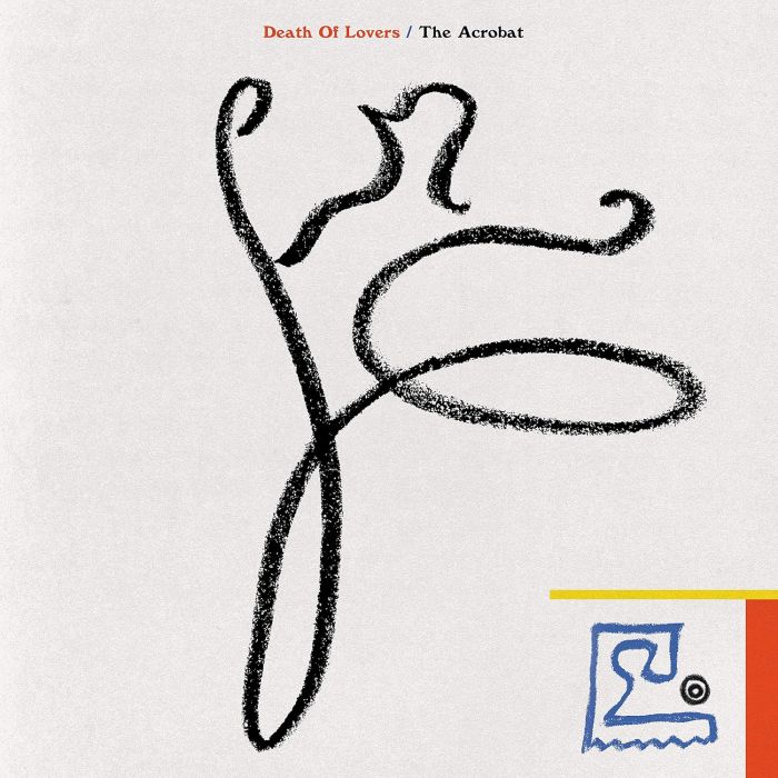 DEATH OF LOVERS - ACROBAT
