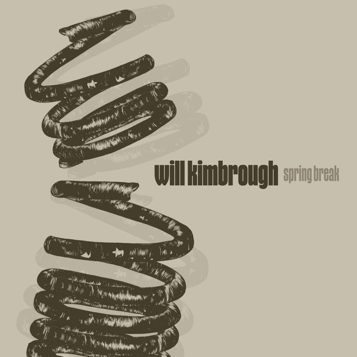 WILL KIMBROUGH - SPRING BREAK