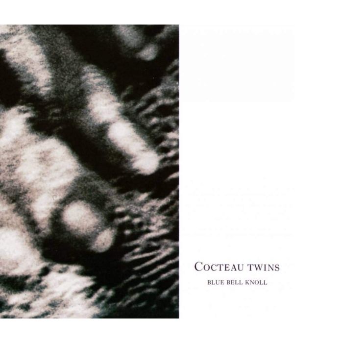 COCTEAU TWINS - BLUE BELL KNOLL