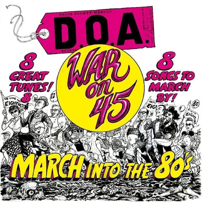 D.O.A. - WAR ON 45 (YELLOW VINYL)