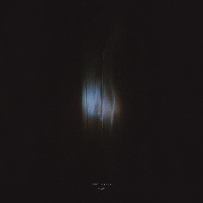 TINY DEATHS - MAGIC