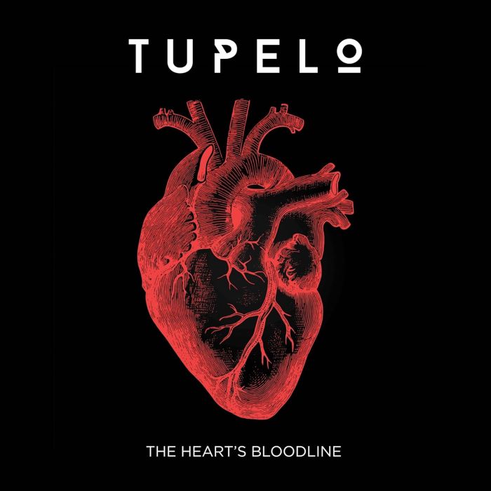 TUPELO - HEART'S BLOODLINE