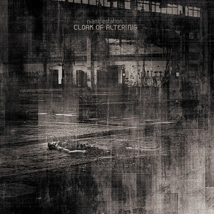 CLOAK OF ALTERING - MANIFESTATION
