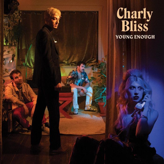 CHARLY BLISS - YOUNG ENOUGH