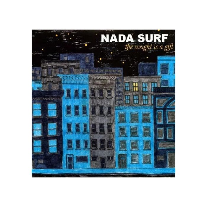 NADA SURF - WEIGHT IS A GIFT (OPAQUE WHITE VINYL) (AMS EXCLUSIVE)
