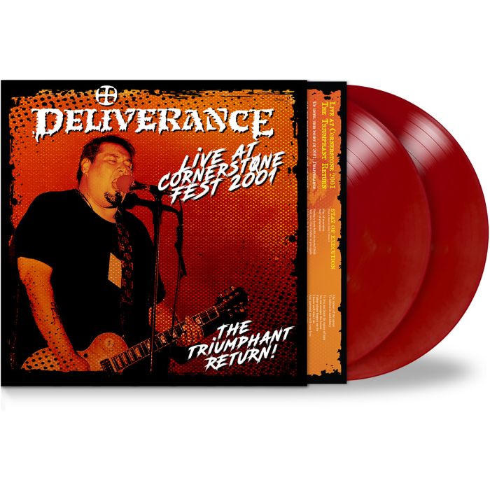 DELIVERANCE - LIVE AT CORNERSTONE FEST 2001: TRIUMPHANT RETURN (COLOR VINYL/2LP
