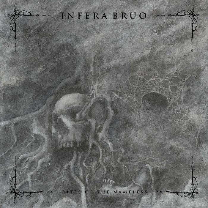 INFERA BRUO - RITES OF THE NAMELESS
