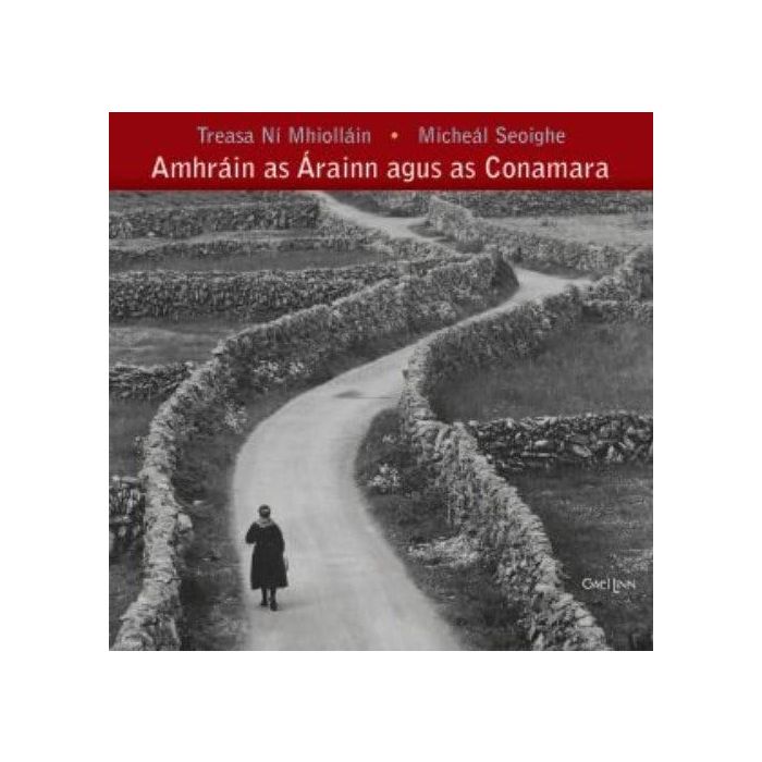 NI MHIOLLAIN,TREASA & MICHEAL SEOIGHE - AMHRAIN AS ARAINN AGUS AS CONAMARA