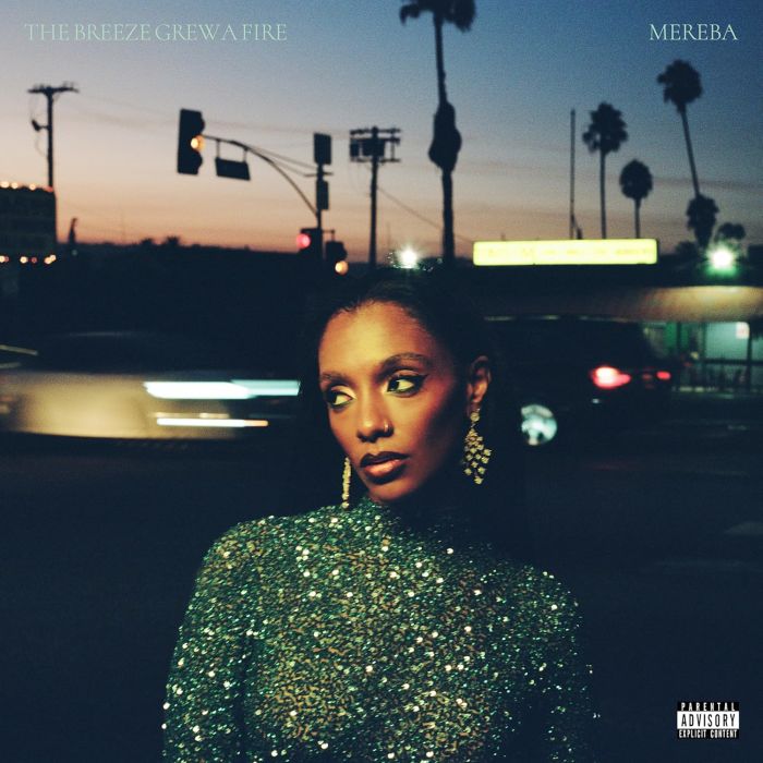 MEREBA - BREEZE GREW A FIRE
