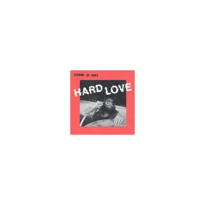 STRAND OF OAKS - HARD LOVE
