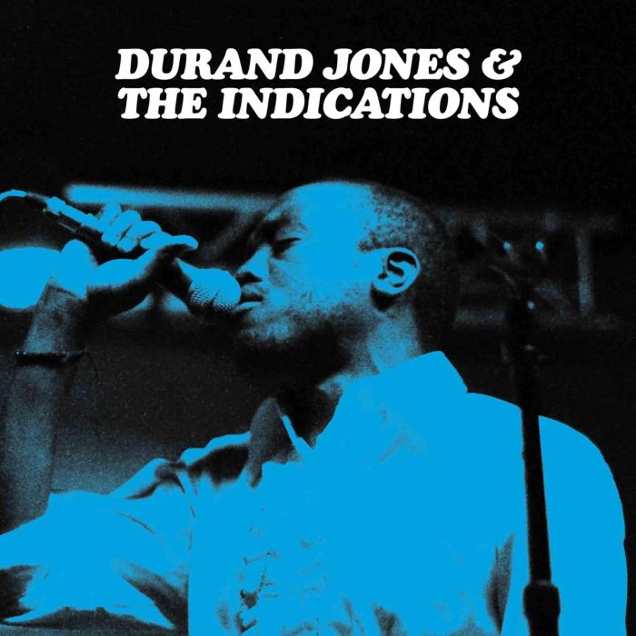 JONES,DURAND & THE INDICATIONS - DURAND JONES & THE INDICATIONS