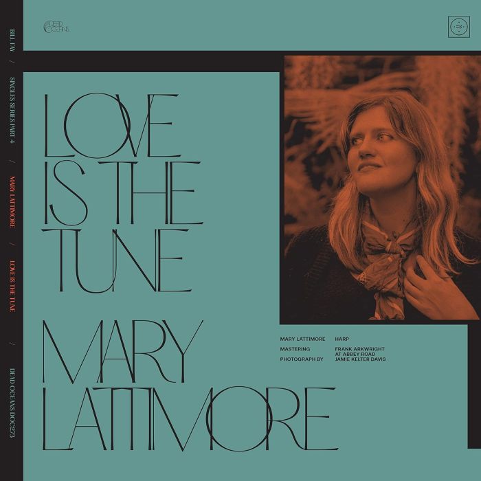 FAY,BILL & MARY LATTIMORE - LOVE IS THE TUNE