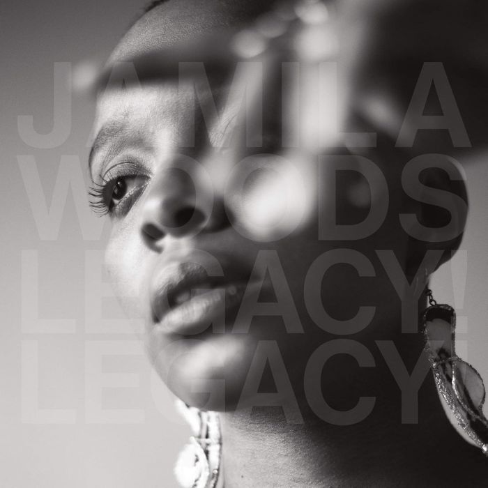 JAMILA WOODS - LEGACY! LEGACY!