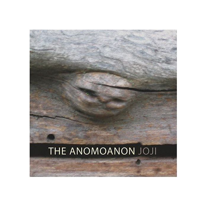 ANOMOANON - JOJI
