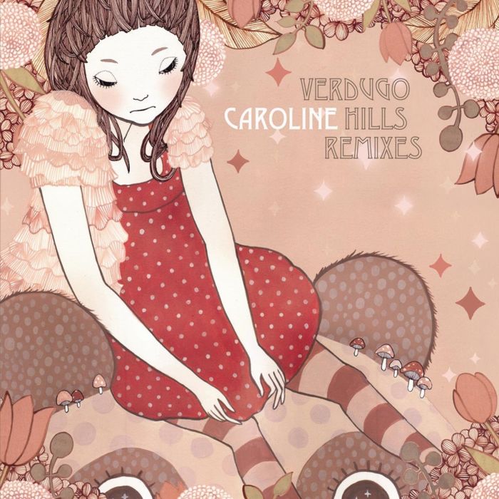CAROLINE - VERDUGO HILLS REMIXES