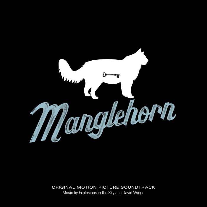 MANGLEHORN O.S.T. - MANGLEHORN O.S.T.