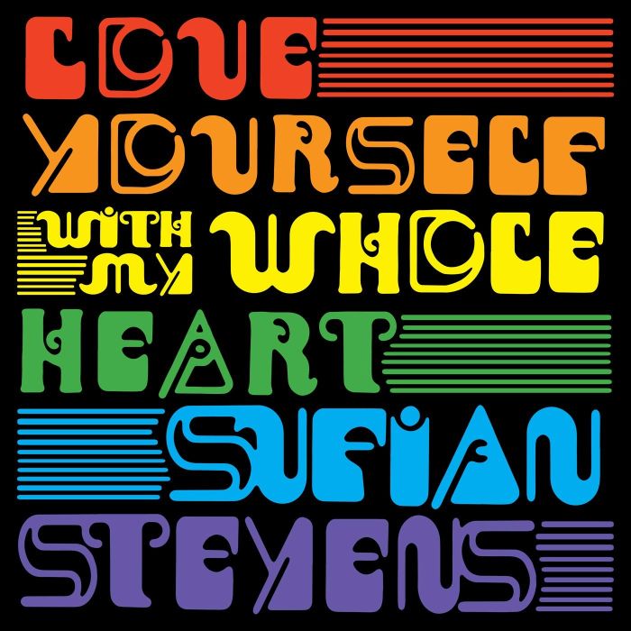 SUFJAN STEVENS - LOVE YOURSELF / WITH MY WHOLE HEART (RANDOM RAINBOW VINYL)