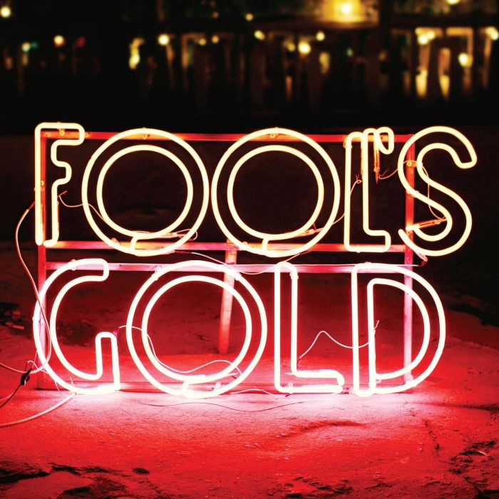 FOOL'S GOLD - LEAVE NO TRACE