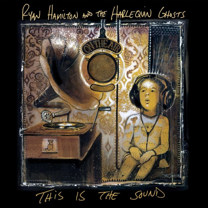 HAMILTON,RYAN & THE HARLEQUIN GHOSTS - THIS IS THE SOUND