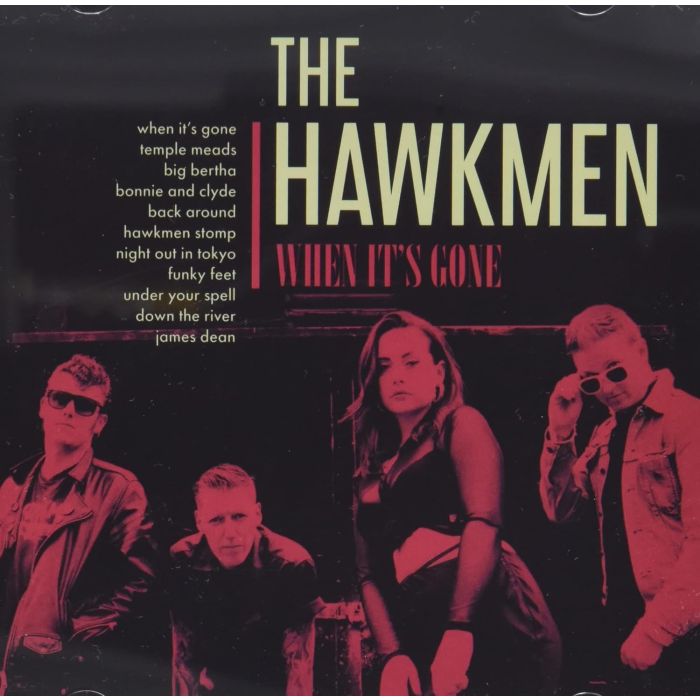 HAWKMEN - WHEN IT'S GONE