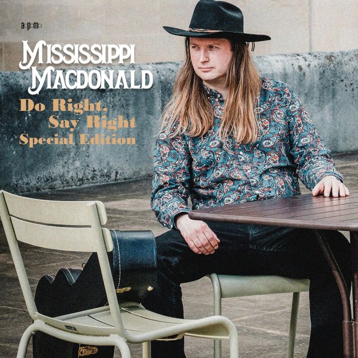MISSISSIPPI MACDONALD - DO RIGHT SAY RIGHT