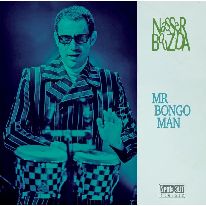NASSER BOUZIDA - MR BONGO MAN