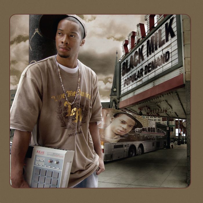 BLACK MILK - POPULAR DEMAND