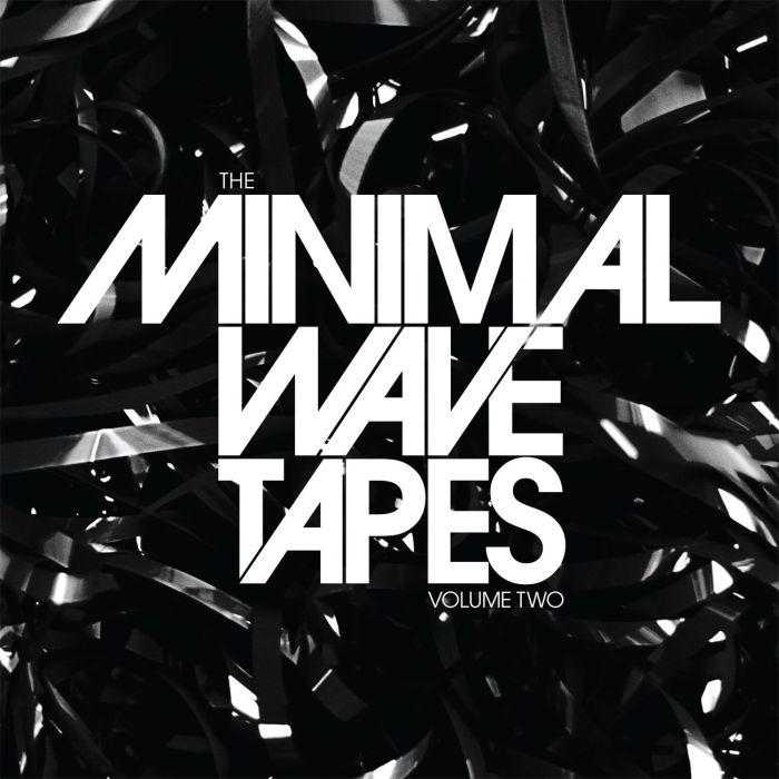 VARIOUS ARTISTS - MINIMAL WAVE TAPES VOL.2 / VARIOUS