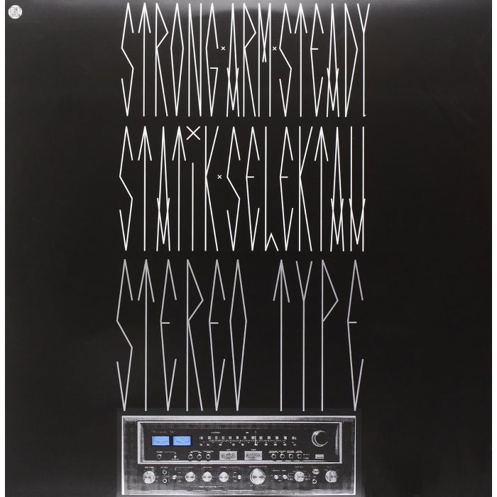 STRONG ARM STEADY & STATIK SELEKTAH - STEREOTYPE (DL CARD)
