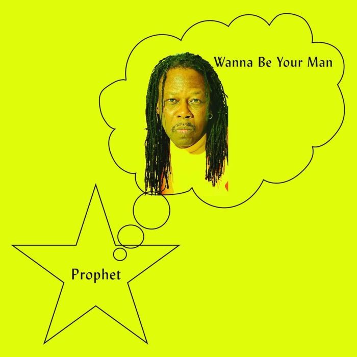PROPHET - WANNA BE YOUR MAN